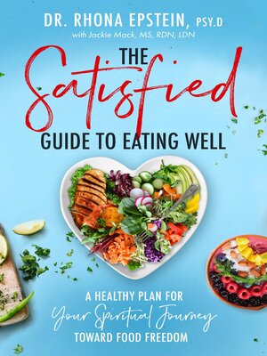 cover image of The Satisfied Guide to Eating Well